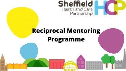 Sheffield HCP Reciprocal Mentoring Programme
