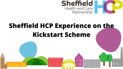 Sheffield HCP Experience on the Kickstart Scheme